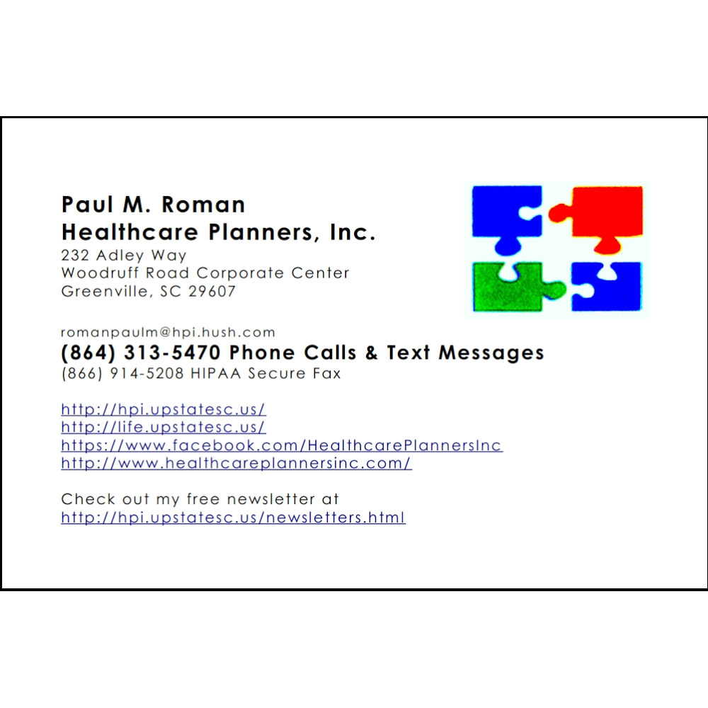 Healthcare Planners, Inc. - Paul M. Roman | 232 Adley Way, Greenville, SC 29607, USA | Phone: (864) 313-5470