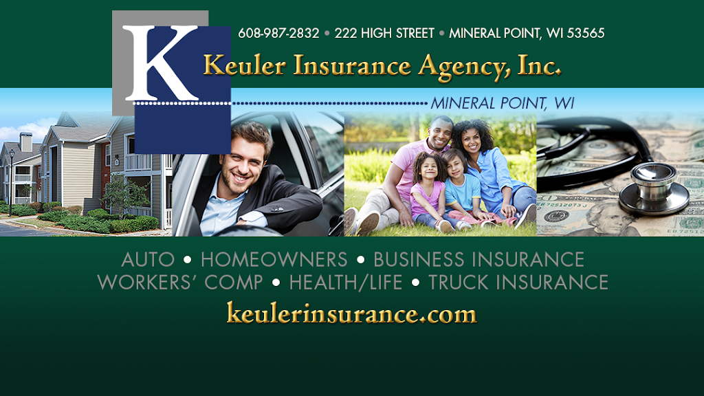 Keuler Insurance | 222 High St, Mineral Point, WI 53565, USA | Phone: (888) 987-2021