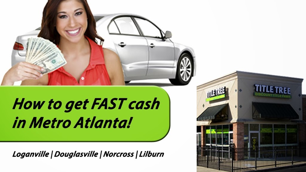 Title Tree Title Pawn - Loganville | 4152 Atlanta Hwy, Loganville, GA 30052, USA | Phone: (770) 464-5800