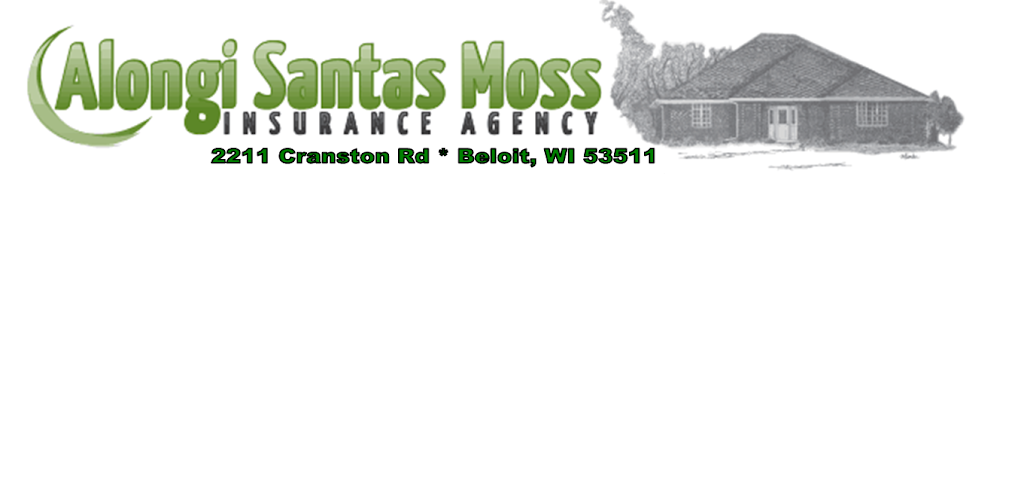 Alongi Santas Moss Insurance Agency | 2211 Cranston Rd, Beloit, WI 53511, USA | Phone: (608) 362-3370