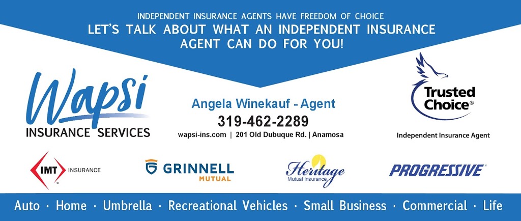 Wapsi Insurance Services - Insurance Headquarters, Inc | 201 Old Dubuque Rd, Anamosa, IA 52205, USA | Phone: (319) 462-2289