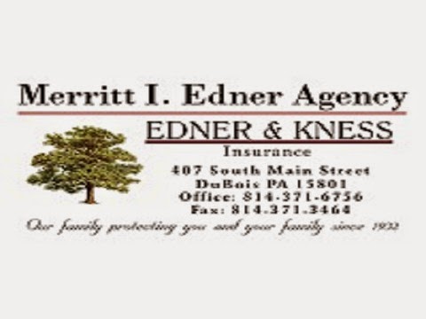 Edner & Kness | 407 S Main St, DuBois, PA 15801, USA | Phone: (814) 371-6756