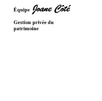 Équipe Joane Côté | 7694 Boulevard Lévesque E, Laval, QC H7A 1S8, Canada | Phone: (450) 665-1527