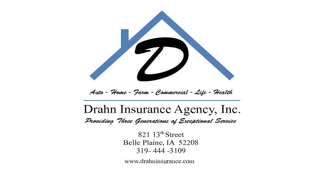 Drahn Insurance Agency, Inc | 821 13th St, Belle Plaine, IA 52208, USA | Phone: (319) 444-3109