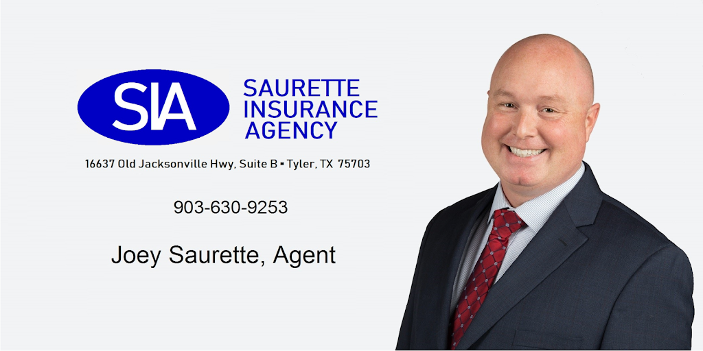 Saurette Insurance Agency | 16637 Old Jacksonville Hwy Suite B, Tyler, TX 75703, USA | Phone: (903) 630-9253