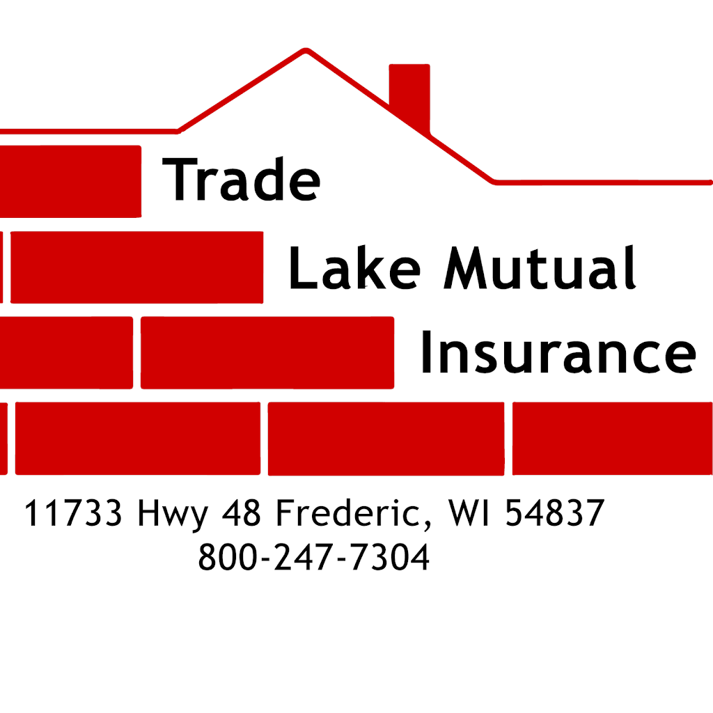 Trade Lake Mutual Insurance Company | 11733 WI-48, Frederic, WI 54837, USA | Phone: (715) 653-6133