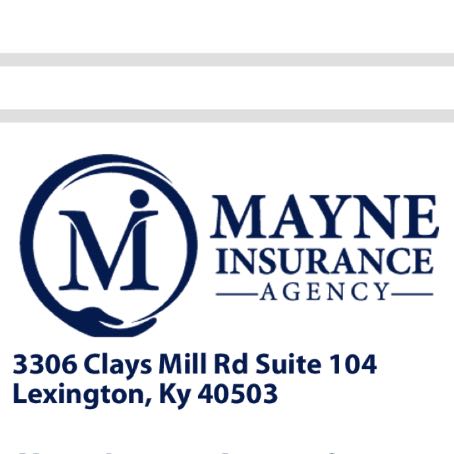 Mayne Insurance Agency LLC | 3306 Clays Mill Rd # 104, Lexington, KY 40503, USA | Phone: (859) 514-6541