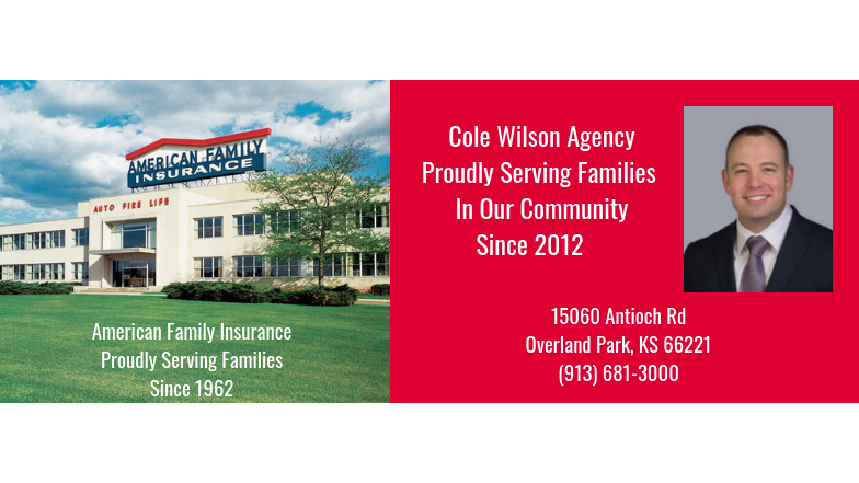 American Family Insurance - M Cole Wilson | 15060 Antioch Rd, Overland Park, KS 66221, USA | Phone: (913) 681-3000