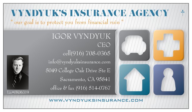 VYNDYUKS INSURANCE AGENCY | 5049 College Oak Dr Suite E, Sacramento, CA 95841, USA | Phone: (916) 708-0365