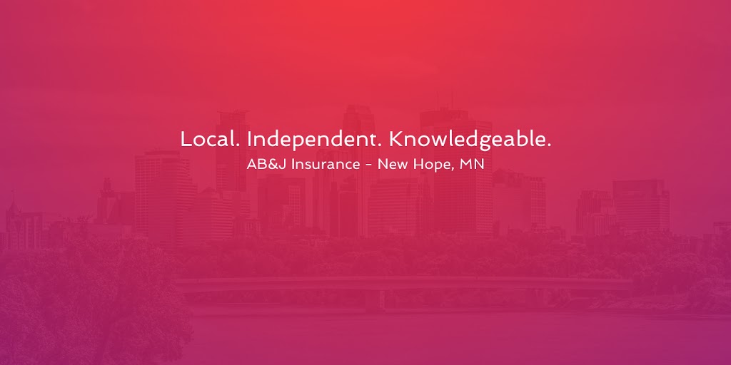 AB&J Insurance | 4900 Hwy 169 N, Suite 305, New Hope, MN 55428, USA | Phone: (763) 367-6195