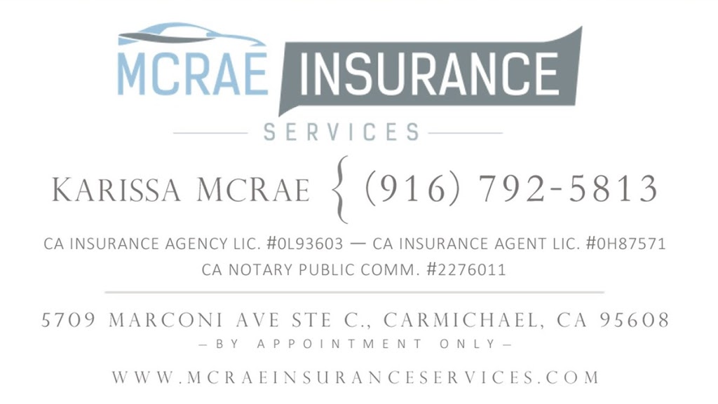 McRae Insurance Services | 5709 Marconi Ave Suite C, Carmichael, CA 95608, USA | Phone: (916) 792-5813