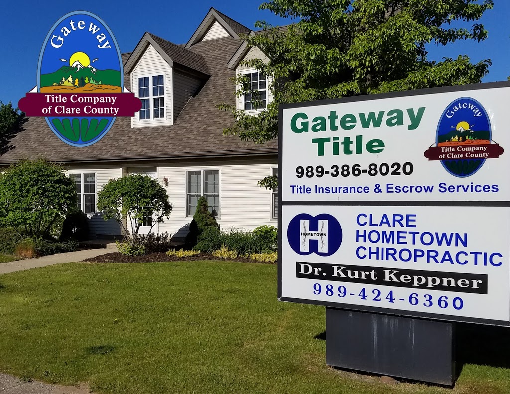 Gateway Title Co | 218 E 5th St #1, Clare, MI 48617, USA | Phone: (989) 386-8020