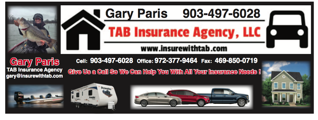 GARY PARIS - TAB Insurance Agency, LLC | 982 North, TX-37, Quitman, TX 75783, USA | Phone: (903) 497-6028