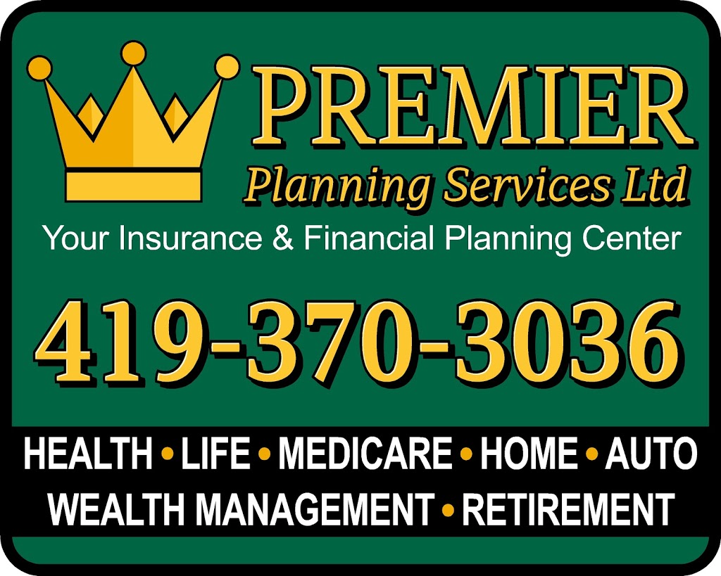 Premier Planning Services, Ltd | 219 South Front Street Suite 201 Suite 201, Fremont, OH 43420, USA | Phone: (419) 370-3036