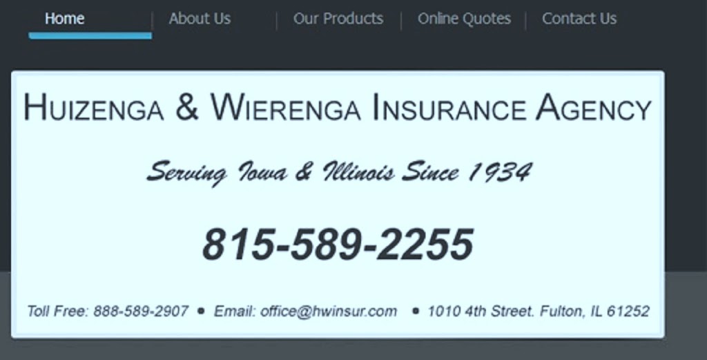 Huizenga and Wierenga Insurance Agency, Inc. | 1010 4th St, Fulton, IL 61252, USA | Phone: (815) 589-2255