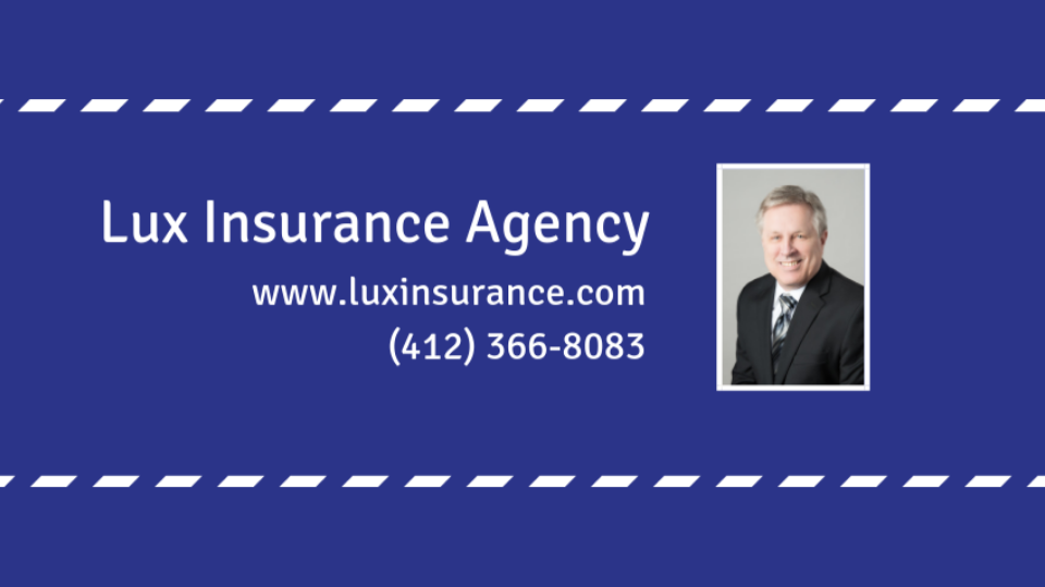 Lux Insurance Agency | 7703 Perry Hwy, Pittsburgh, PA 15237, USA | Phone: (412) 366-8083