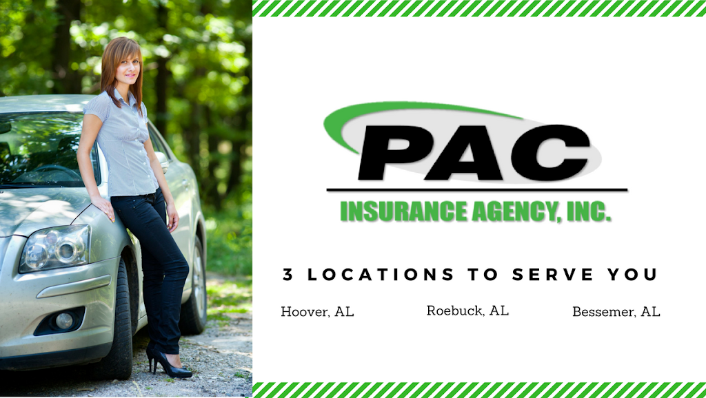 PAC Insurance Agency, Inc. | 213 Gadsden Hwy Ste 3, Birmingham, AL 35235, USA | Phone: (205) 836-5959