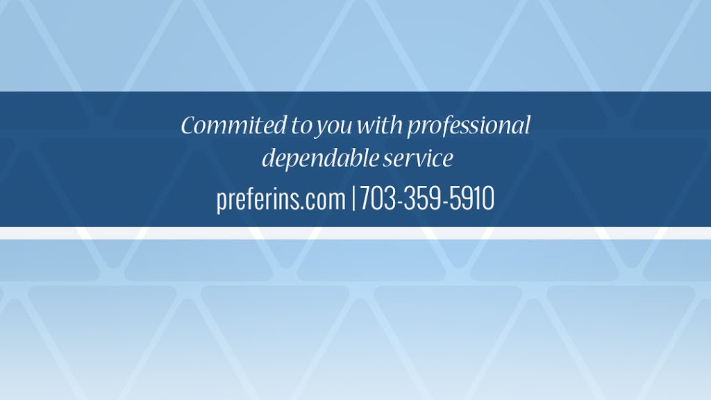 Preferred Insurance | 4035 Ridge Top Rd #150, Fairfax, VA 22030, USA | Phone: (703) 359-5910