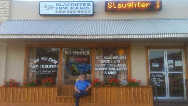 Slaughter Insurance | 8567 TX-34, Quinlan, TX 75474, USA | Phone: (903) 356-6500