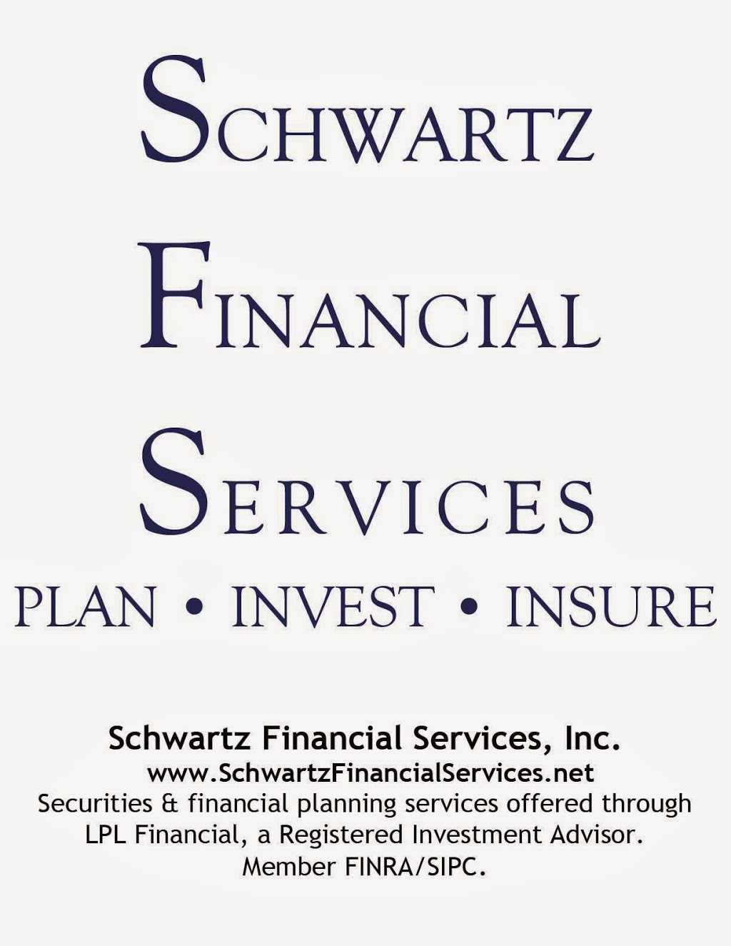 Schwartz Financial Services, Inc. | 2 Meeting House Rd #12, Chelmsford, MA 01824, USA | Phone: (781) 932-3289