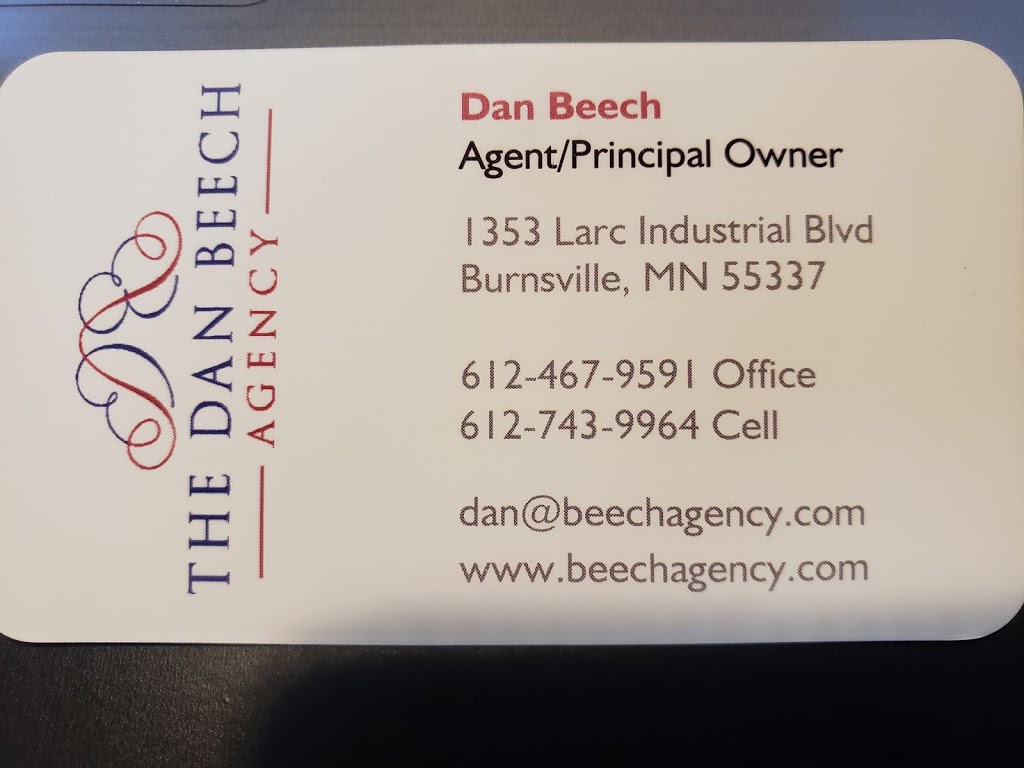 Dan Beech Agency | 1353 Larc Industrial Blvd, Burnsville, MN 55337, USA | Phone: (612) 467-9591