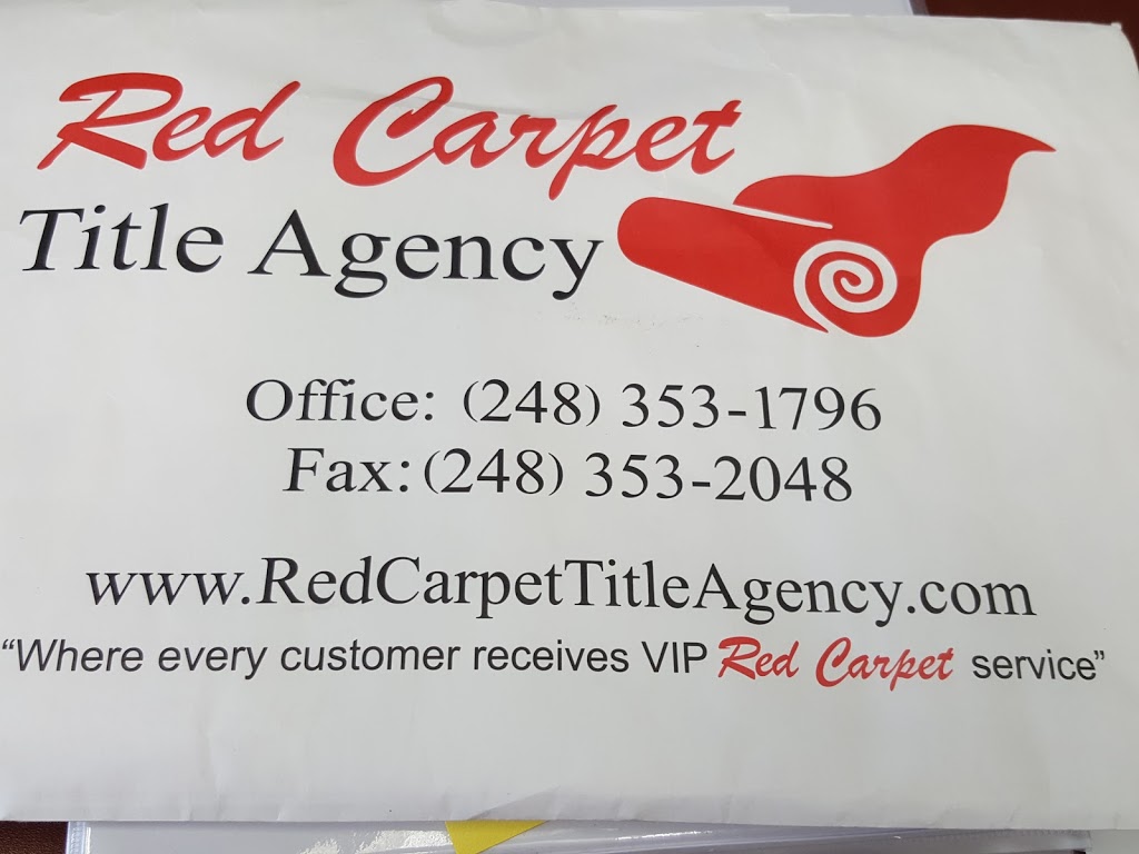 Red Carpet Title Agency LLC | 24450 Evergreen Rd #208, Southfield, MI 48075, USA | Phone: (248) 353-1796