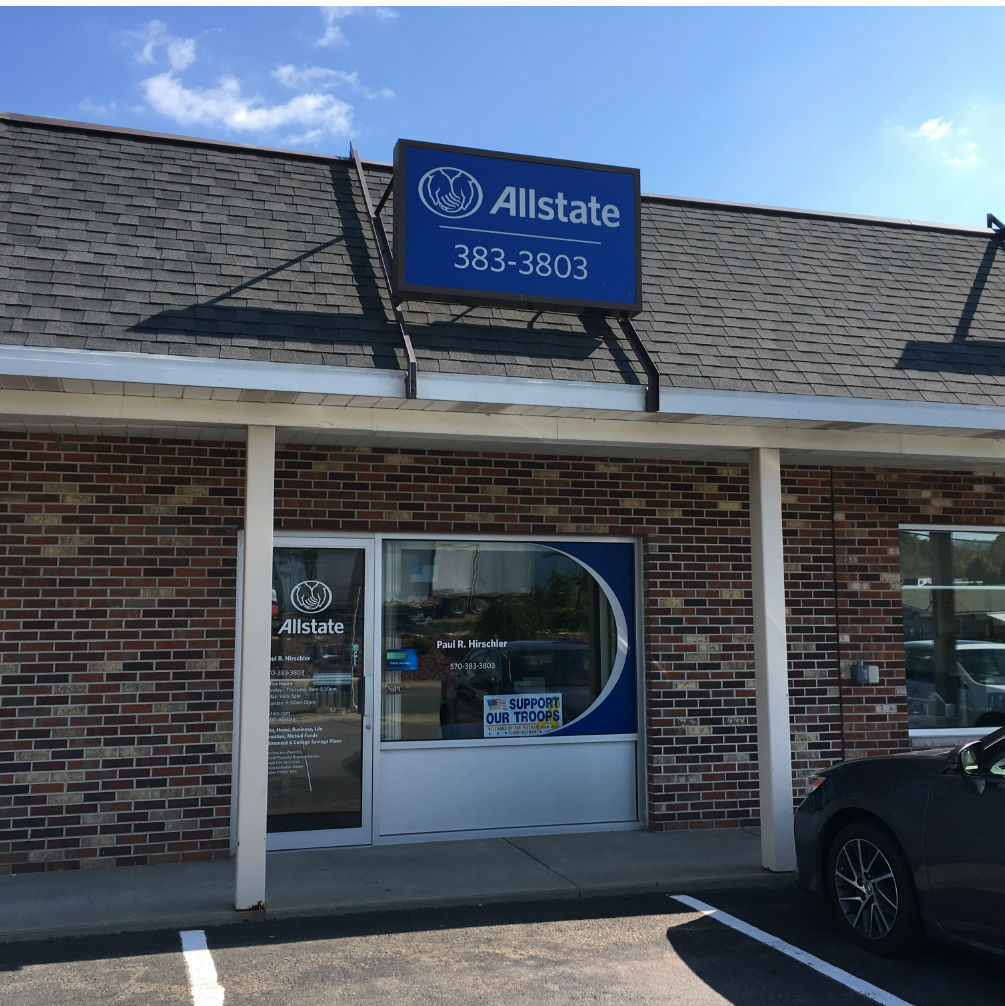 Paul R. Hirschler: Allstate Insurance | 542 Boulevard Ave Ste 6, Dickson City, PA 18519, USA | Phone: (570) 383-3803