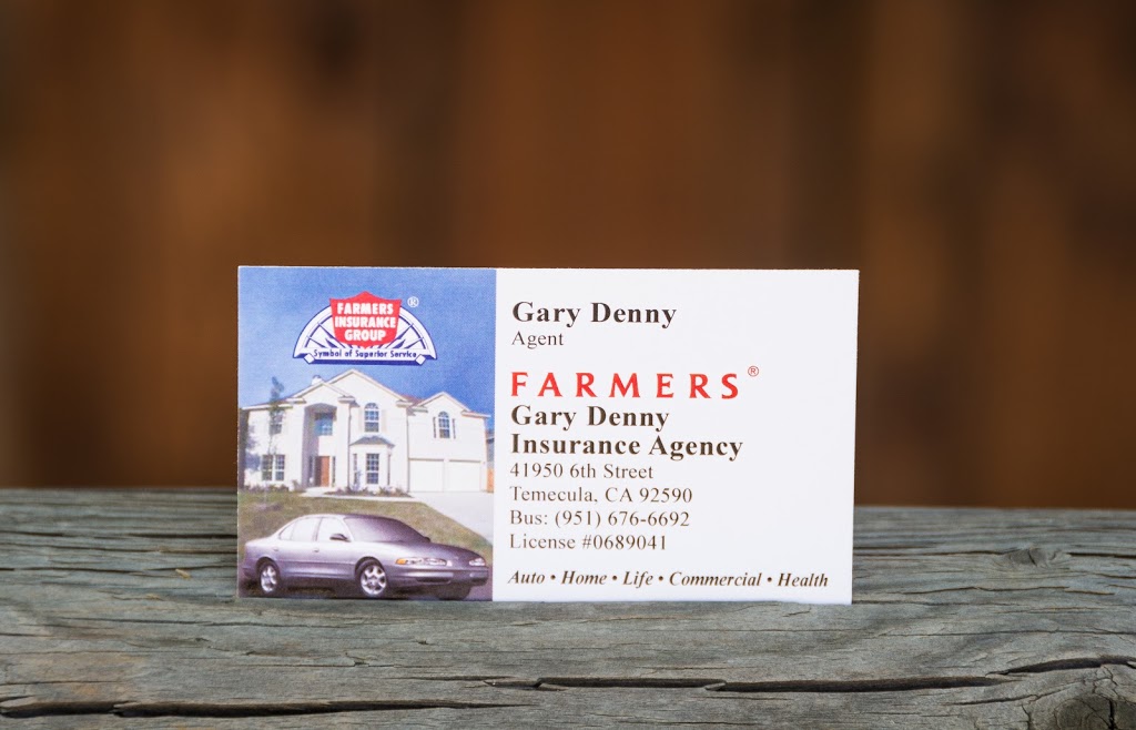 Gary Denny - Farmers Insurance | 41950 6th St, Temecula, CA 92590, USA | Phone: (951) 676-6692