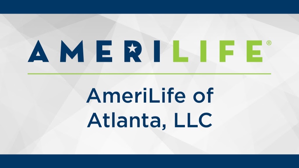 AmeriLife of Atlanta, LLC | 8300 Dunwoody Pl #150, Atlanta, GA 30350, USA | Phone: (770) 993-5707