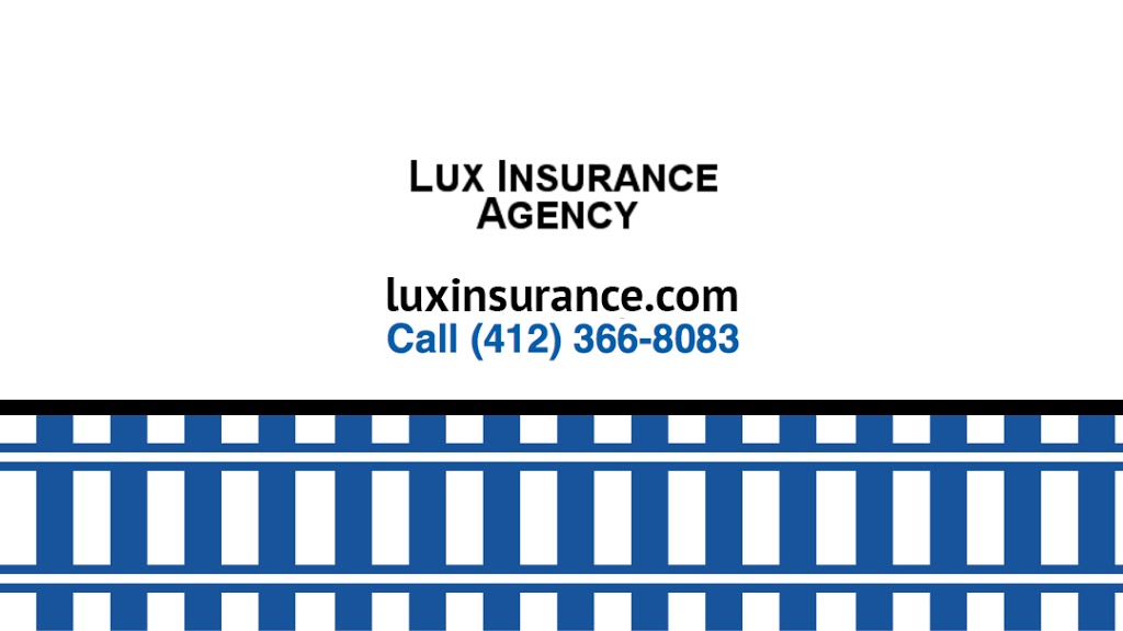 Lux Insurance Agency | 7703 Perry Hwy, Pittsburgh, PA 15237, USA | Phone: (412) 366-8083