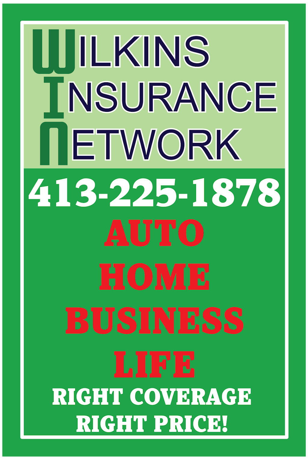 Wilkins Insurance Network | 91 Main St, Greenfield, MA 01301, USA | Phone: (413) 225-1878