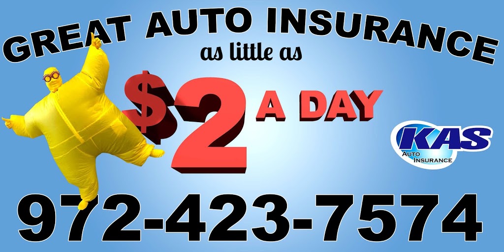 KAS AUTO INSURANCE | 620 TX-78 suite 605, Wylie, TX 75098, USA | Phone: (469) 573-6001