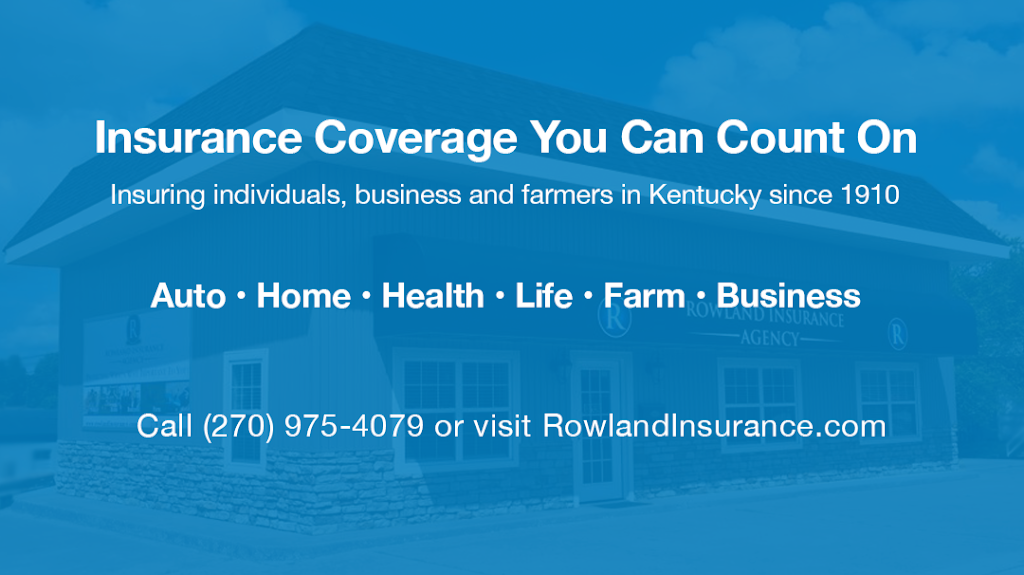 Rowland Insurance Agency | 101 W 1st St, Tompkinsville, KY 42167, USA | Phone: (270) 487-6192