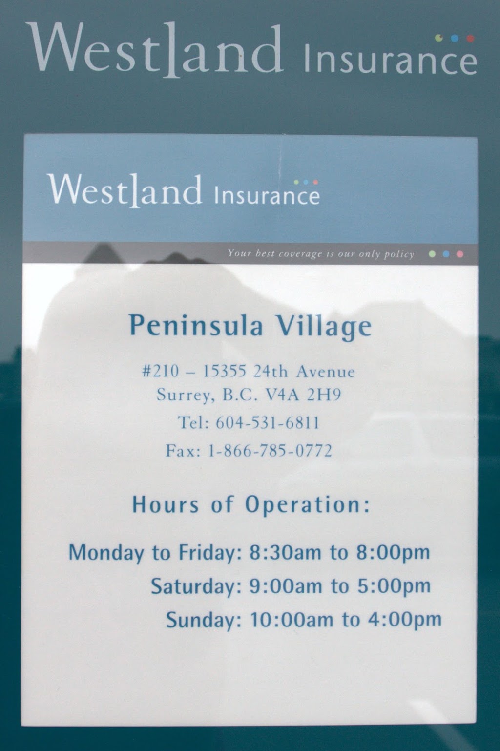 Westland Insurance | 210, 15355 24 Ave, Surrey, BC V4A 2H9, Canada | Phone: (604) 531-6811