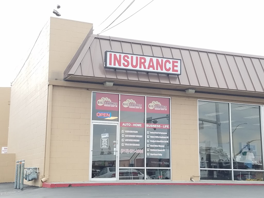 Big Savings Insurance Agency, Inc | 5044 Madison Ave c, Sacramento, CA 95841, USA | Phone: (916) 486-2000