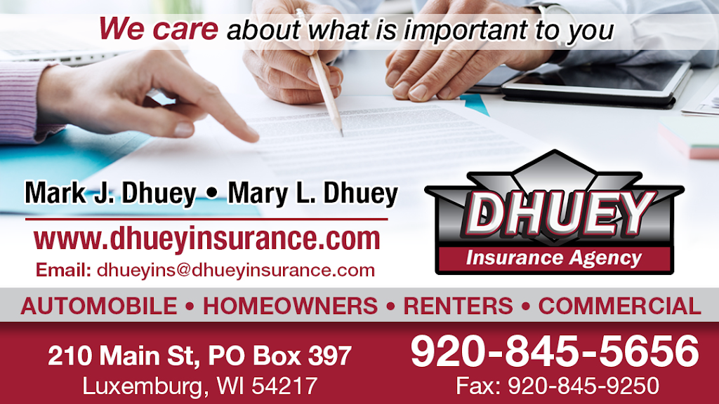 Dhuey Insurance Agency Inc | 210 Main St, Luxemburg, WI 54217, USA | Phone: (920) 845-5656