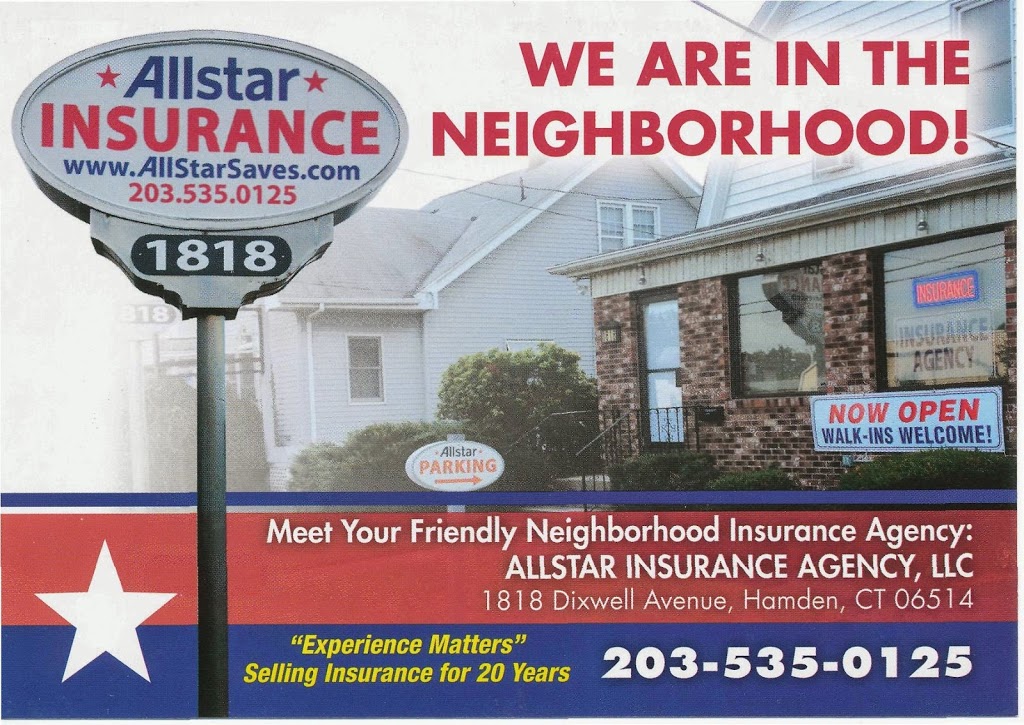 Allstar Insurance Agency LLC | 1818 Dixwell Ave, Hamden, CT 06514, USA | Phone: (203) 535-0125