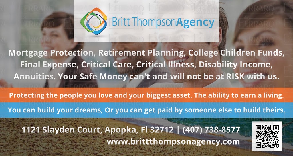 Britt Thompson Agency | 1121 Slayden Ct, Apopka, FL 32712, USA | Phone: (407) 738-8577