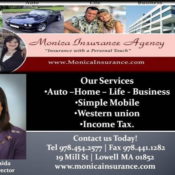 Monica Insurance Agency | 19 Mill Ct # 2, Lowell, MA 01852, USA | Phone: (978) 454-2577