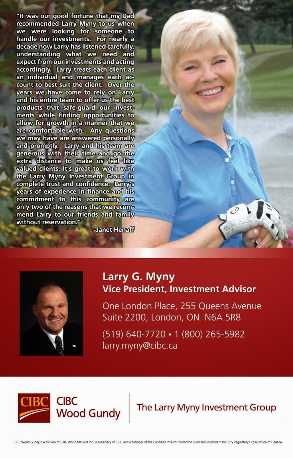 The Larry Myny Investment Group | 255 Queens Ave, London, ON N6A 5R8, Canada | Phone: (519) 640-7720