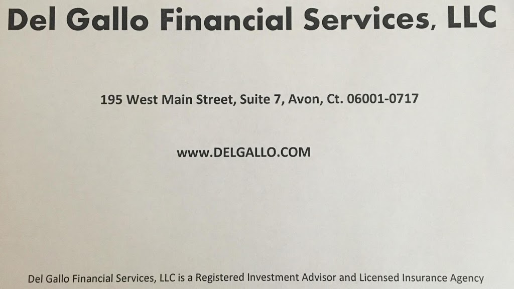 Del Gallo Financial Services, LLC | 195 W Main St #7, Avon, CT 06001, USA | Phone: (860) 675-5201