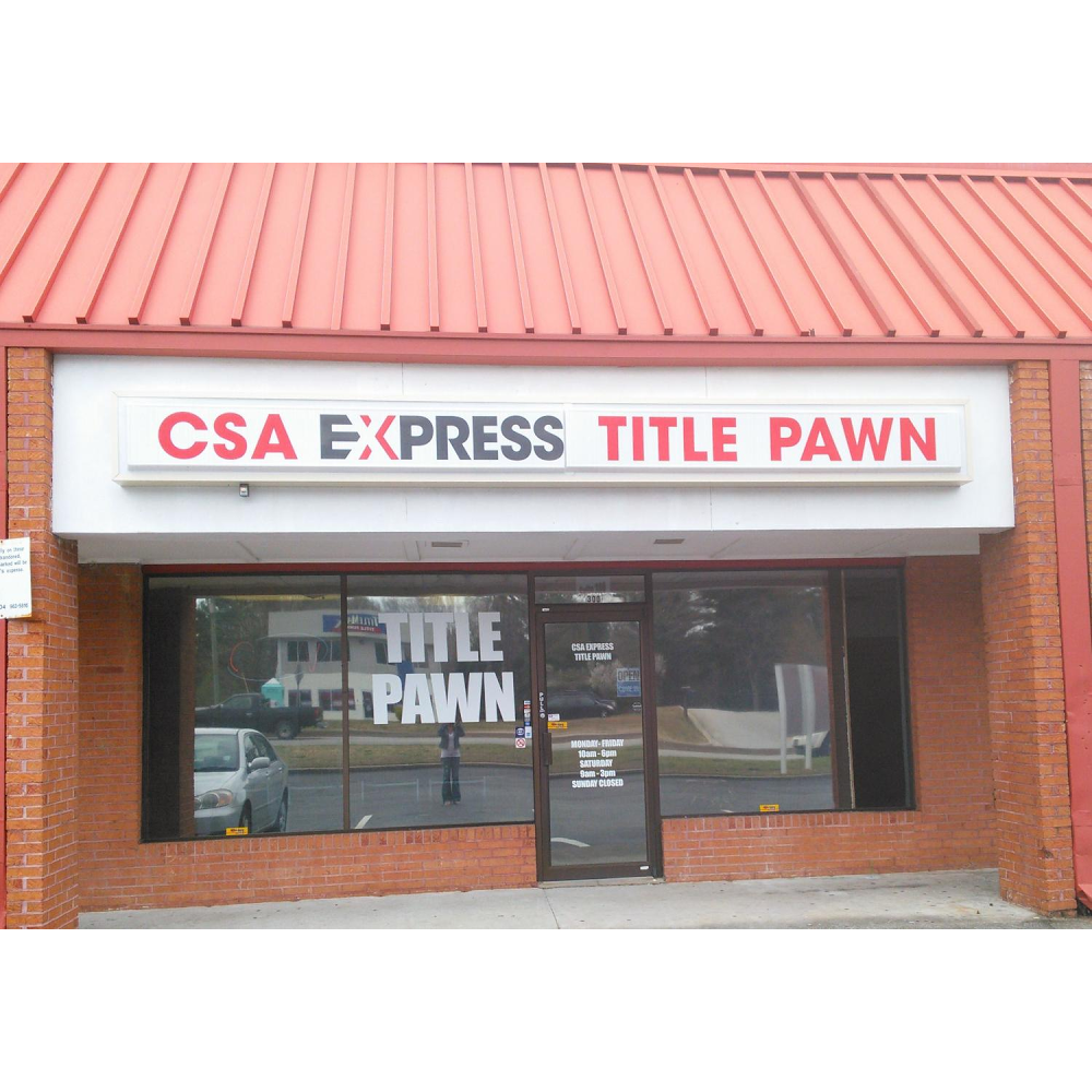 CSA Express Title Pawn | 4975 Stone Mountain Hwy #300, Lilburn, GA 30047, USA | Phone: (470) 375-5467