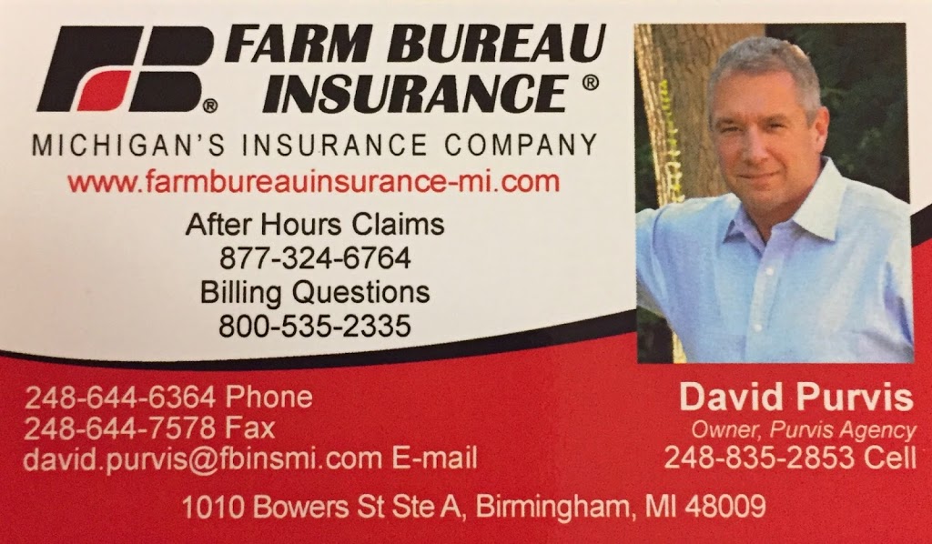 David Purvis Farm Bureau Insurance Agency | 1010 Bowers St Ste A, Birmingham, MI 48009, USA | Phone: (248) 644-6364