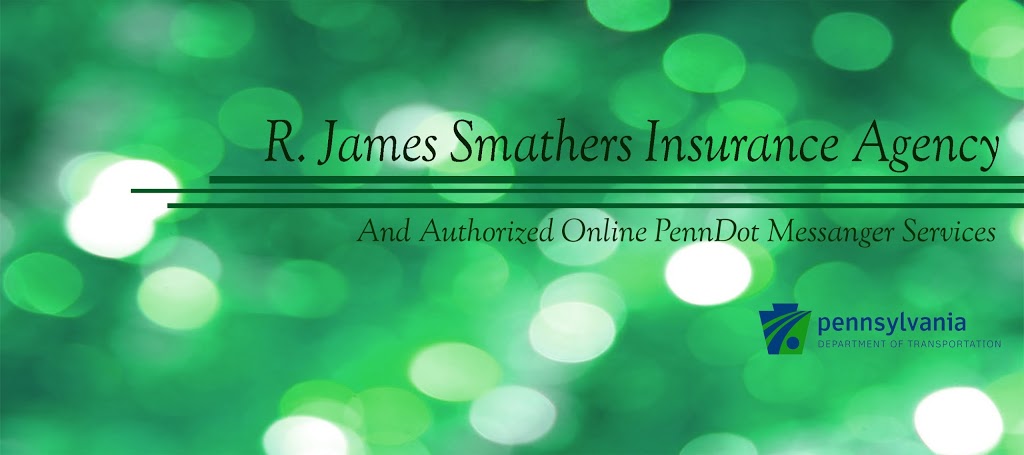 R James Smathers Agency | 400 Main St, Clarion, PA 16214, USA | Phone: (814) 226-5000