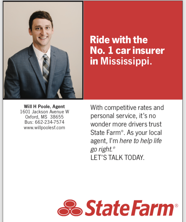 Will Poole - State Farm Insurance Agent | 1601 Jackson Ave W, Oxford, MS 38655, USA | Phone: (662) 234-7574