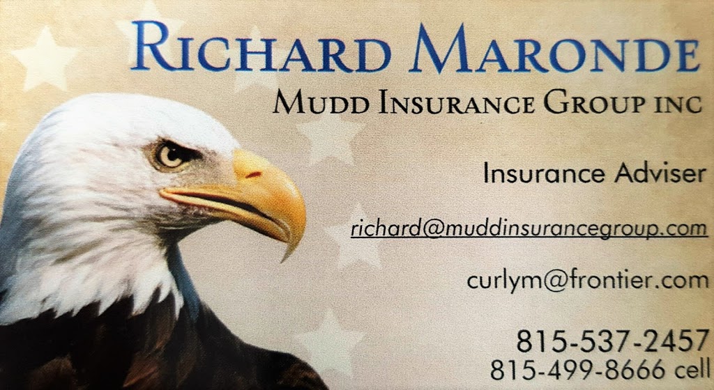 Richard Maronde with Mudd Insurance Group, Inc. | 308 Washington St, Prophetstown, IL 61277, USA | Phone: (815) 537-2457