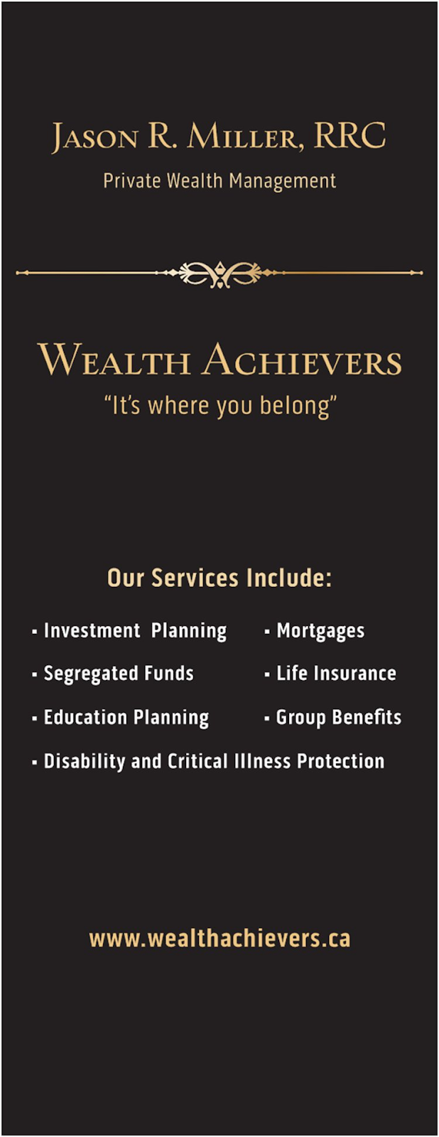 Wealth Achievers | 128 Wellington St W Suite 201, Barrie, ON L4N 8J6, Canada | Phone: (705) 818-4653