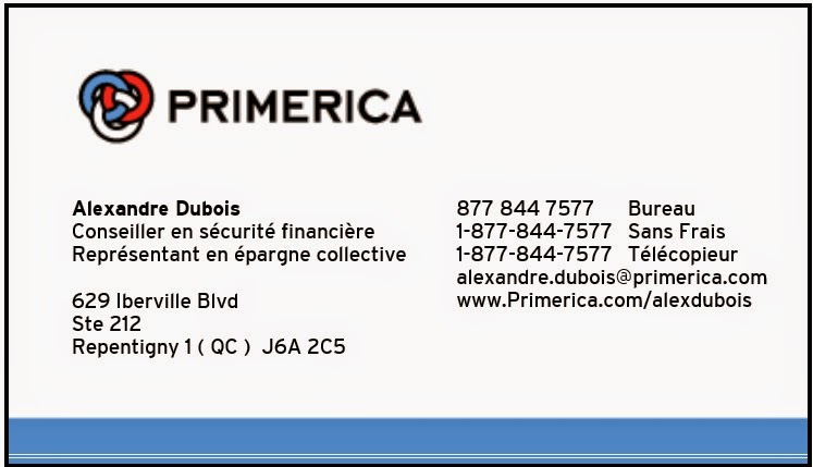 Primerica PFSL | 45 Boulevard Industriel Suite # 203, Repentigny, QC J6A 5R5, Canada | Phone: (450) 932-1260