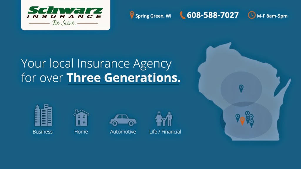 Schwarz Insurance | 157 W Jefferson St, Spring Green, WI 53588, USA | Phone: (608) 588-7027