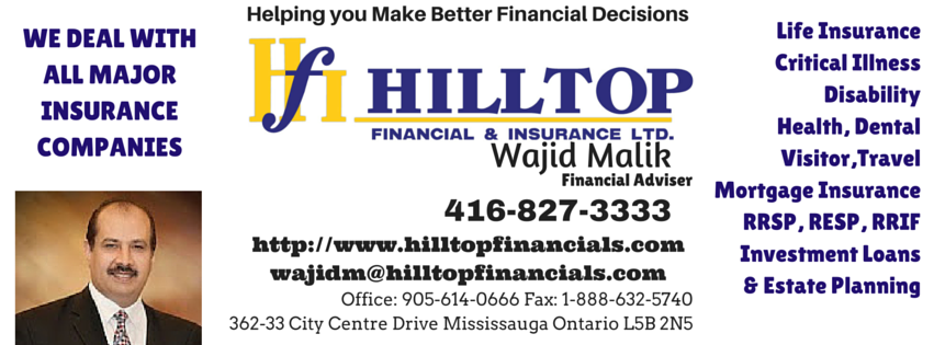 Hilltop Financial & Insurance Ltd | 1325 Eglinton Ave E Suite #224, Mississauga, ON L4W 4L9, Canada | Phone: (905) 614-0666